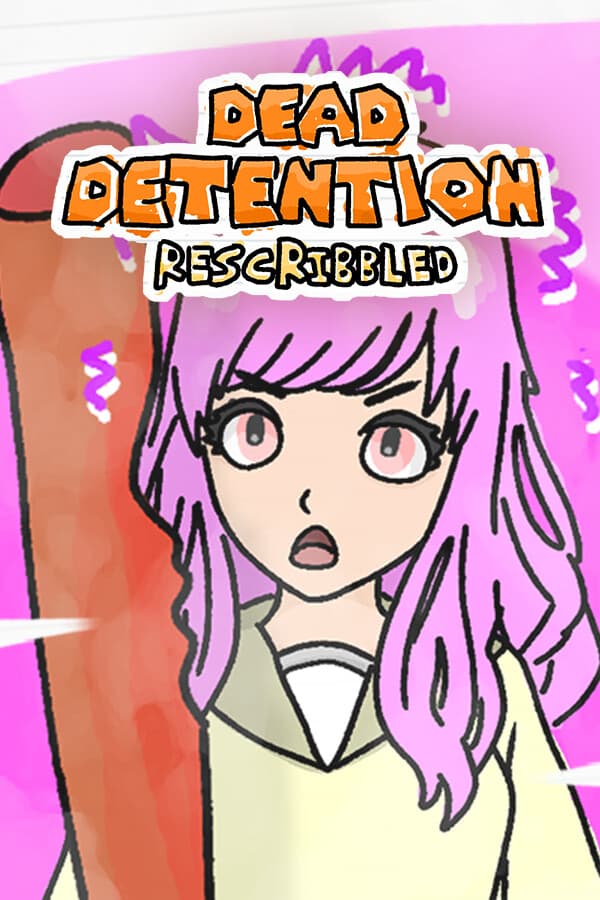 Dead Detention: Rescribbled