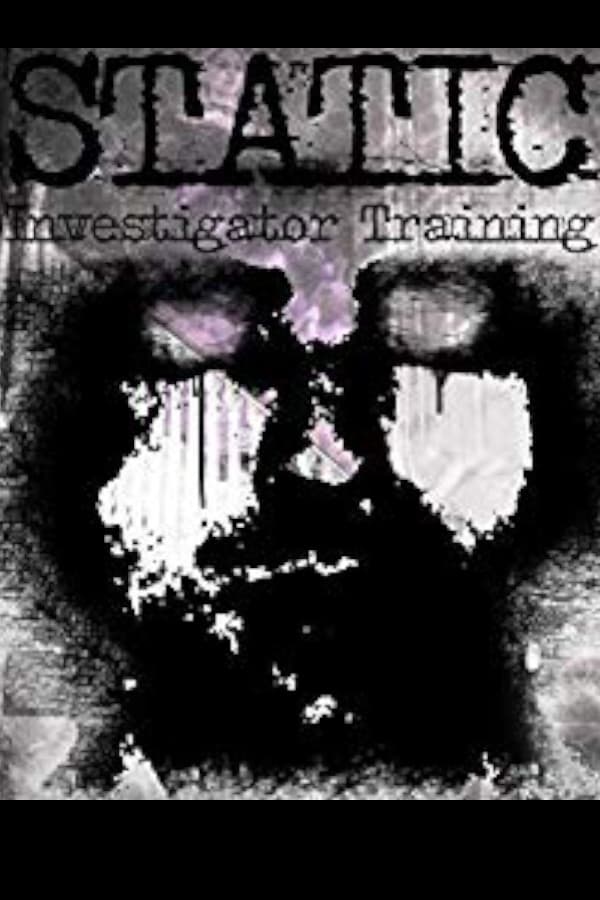 STATIC: Investigator Training