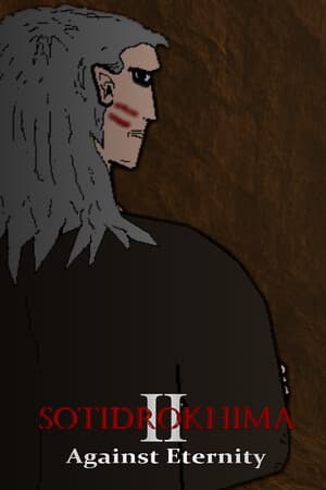 Sotidrokhima 2: Against Eternity