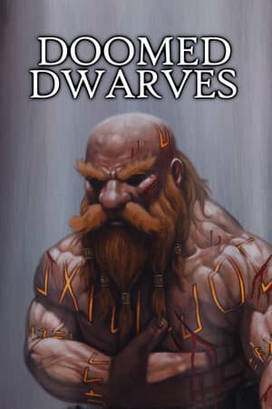 Doomed Dwarves