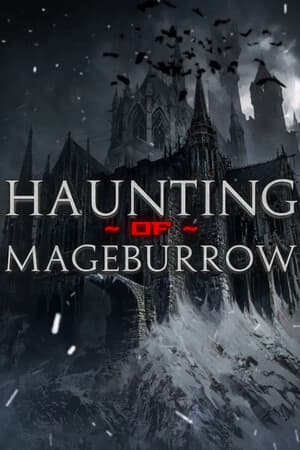 Haunting of Mageburrow