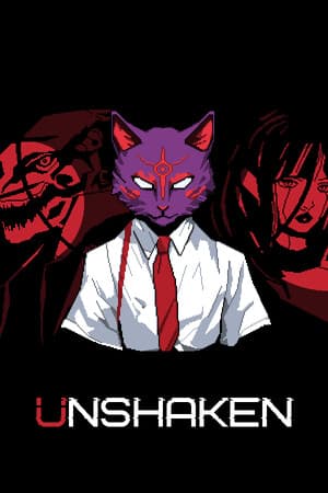 UNSHAKEN