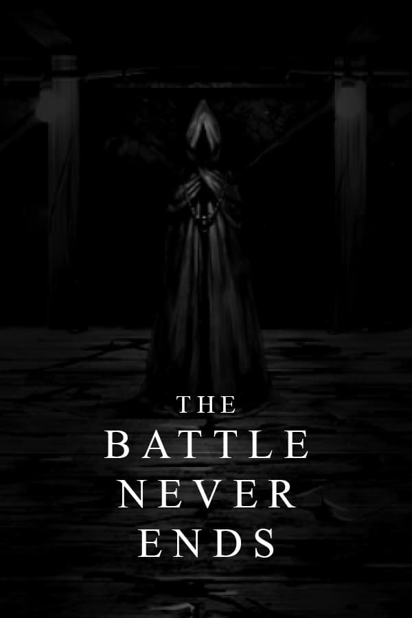 The Battle Never Ends