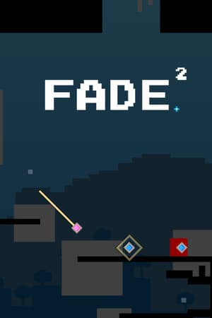 FADE^2