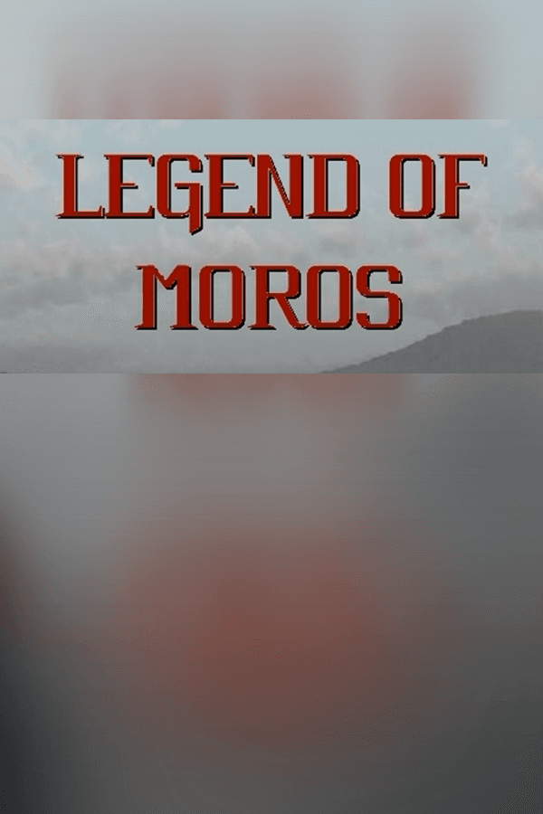 Legend of Moros
