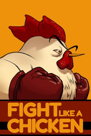 Fight Like a Chicken