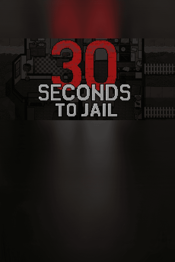 30 Seconds To Jail