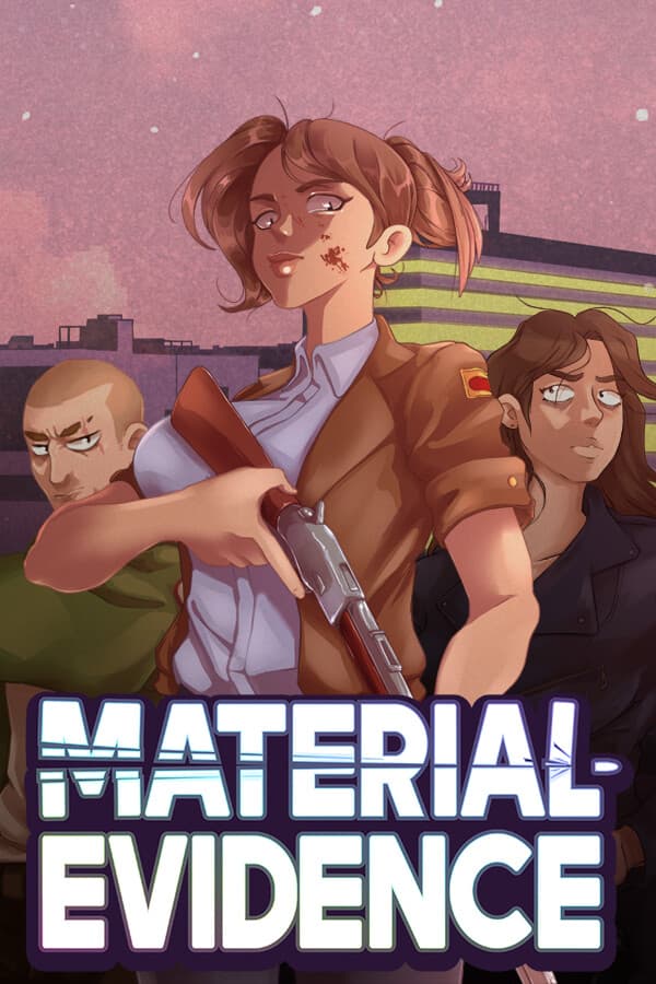 Material Evidence