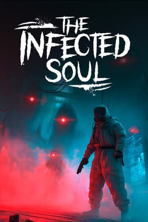 The Infected Soul