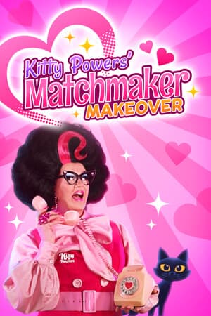 Kitty Powers' Matchmaker Makeover