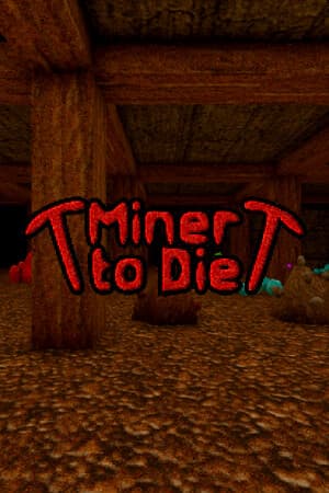 Miner to Die