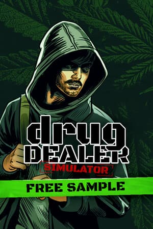 Drug Dealer Simulator: Free Sample
