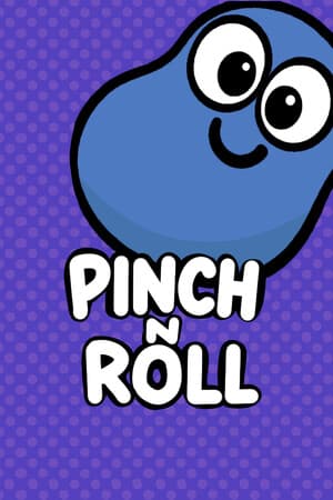 Pinch N Roll