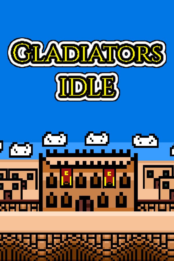 Gladiators IDLE
