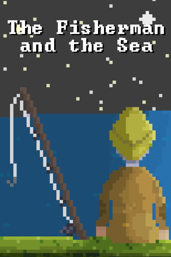 The Fisherman and the Sea