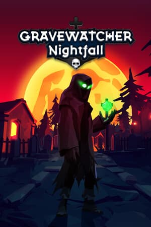 Gravewatcher: Nightfall