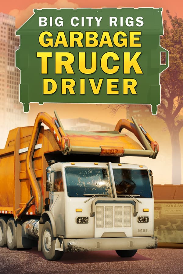 Big City Rigs: Garbage Truck Driver
