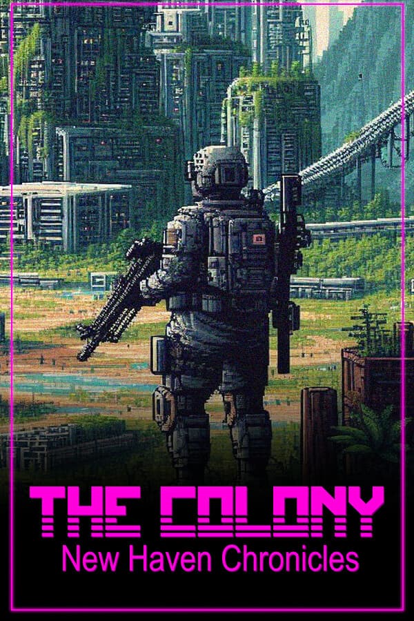 The Colony: New Haven Chronicles
