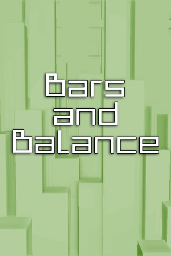Bars and Balance