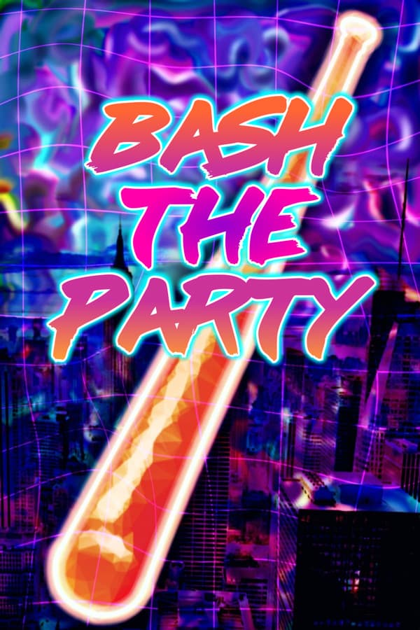 Bash The Party