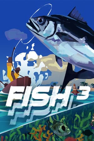 FISH³: FISHTASTIC FISHING FISHSCAPES
