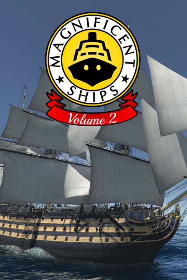 Magnificent Ships: Volume 2
