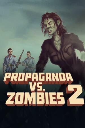 Propaganda VS Zombies 2: Idle Deckbuilder