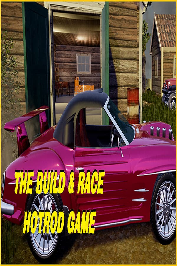 The Build And Race Hotrod Game