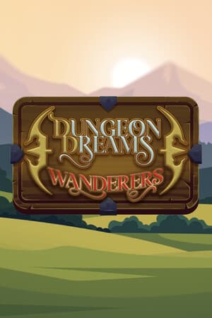 Dungeon Dreams Wanderers