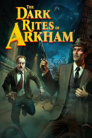 The Dark Rites of Arkham