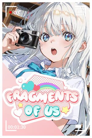 Fragments of Us