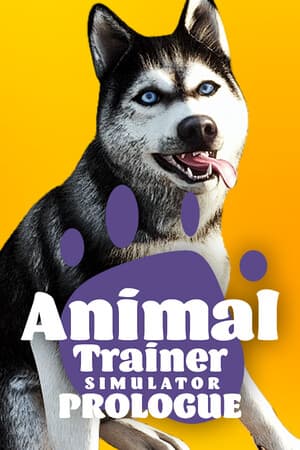 Animal Trainer Simulator: Prologue