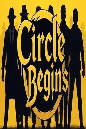 Circle Begins