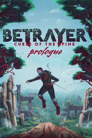 Betrayer: Curse of the Spine - Prologue