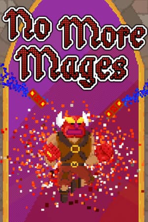 No More Mages