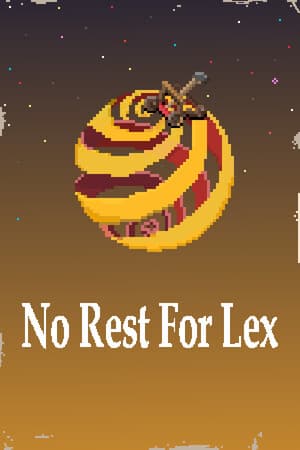 No Rest for Lex