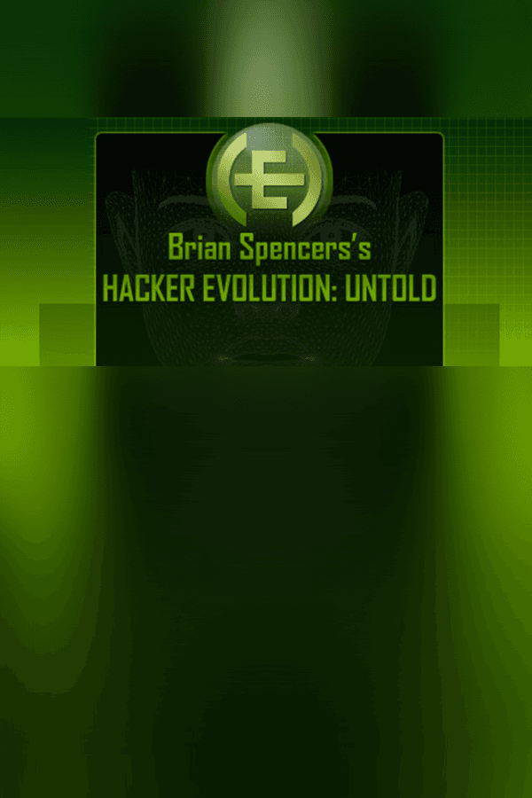 Hacker Evolution: Untold
