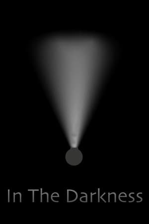 In The Darkness
