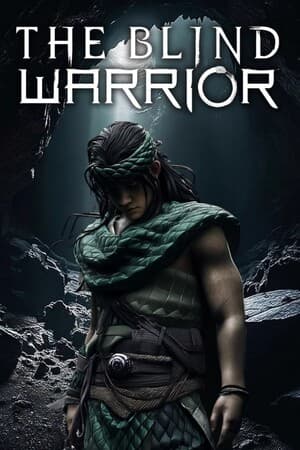 The Blind Warrior