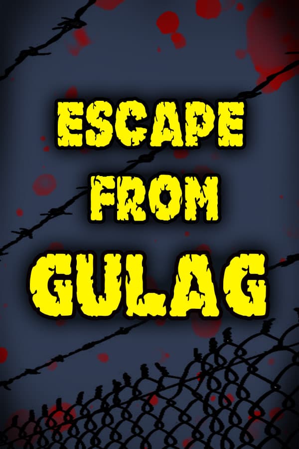 Escape from GULAG