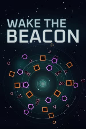 Wake the Beacon