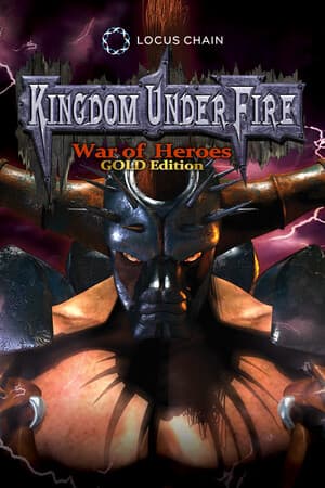 Kingdom Under Fire: A War of Heroes (GOLD Edition)