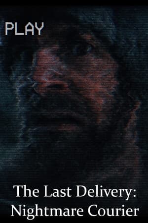 The Last Delivery: Nightmare Courier