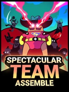 Spectacular Team: Assemble