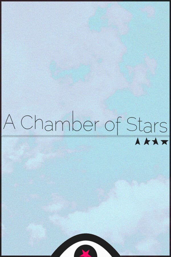 A Chamber of Stars
