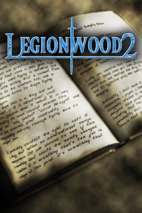 Legionwood 2: Rise of the Eternal's Realm