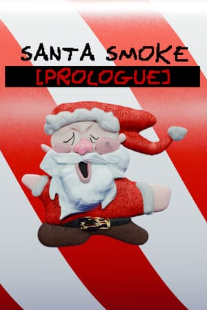 Santa Smoke: Prologue