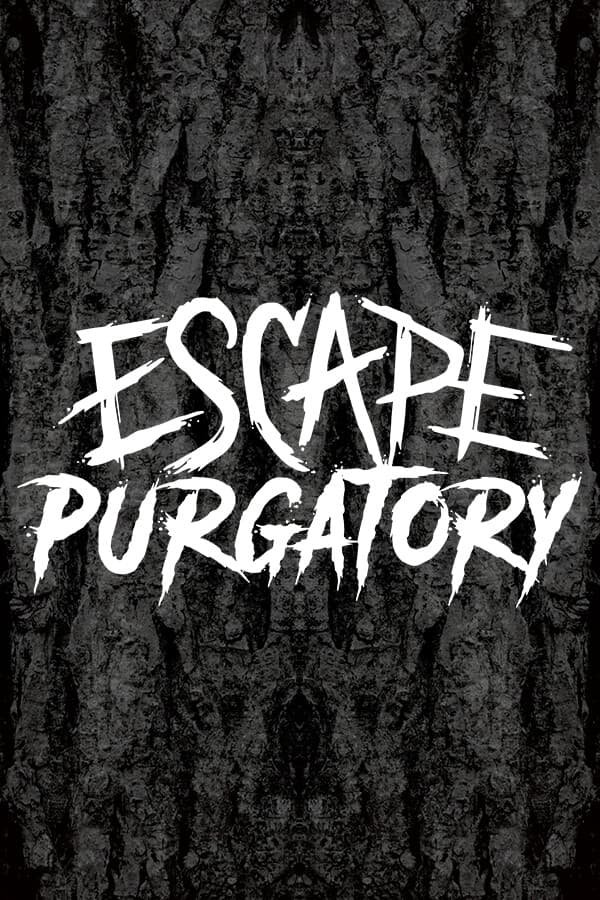 Escape Purgatory