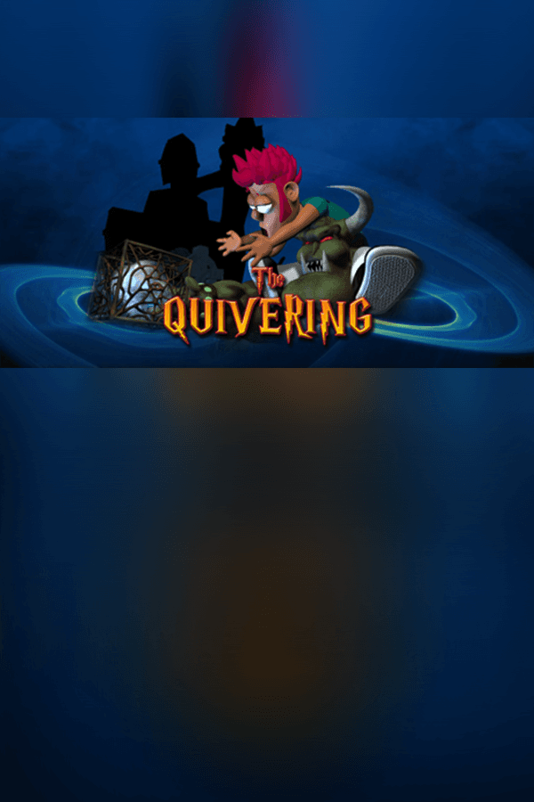 The Quivering
