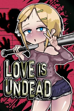 Love is Undead